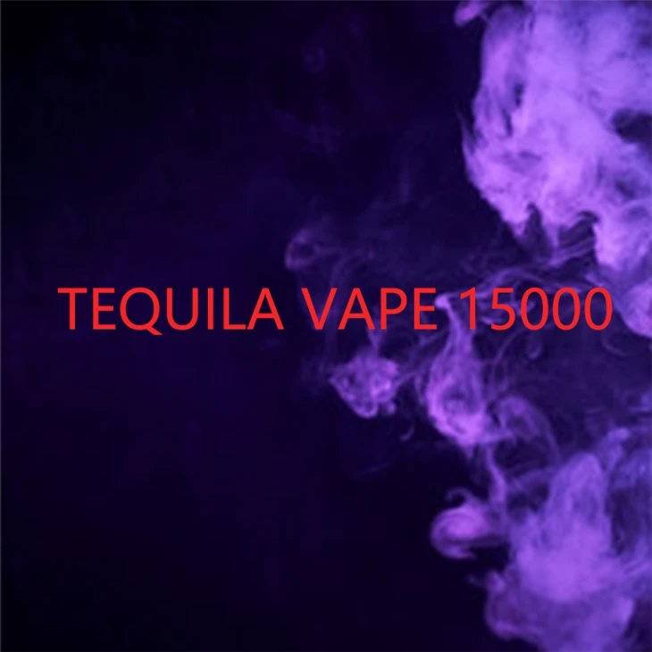 TEQUILA VAPE 15000 TEQUILA VAPE 15000